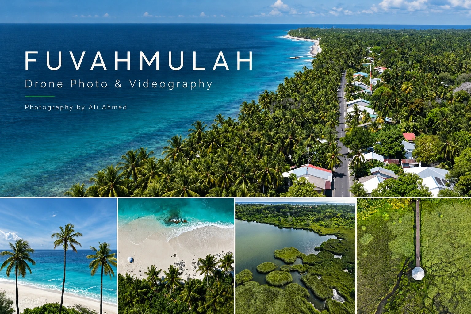 A Fuvahmulah portfolio sheet with white capitals over deep blue sea beside a palm-lined coast road, above four photos of palms, beach, lake and boardwalk.